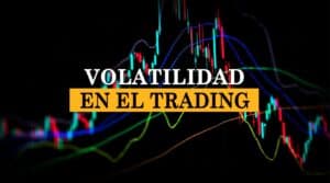 Inverbots La volatilidad en el trading